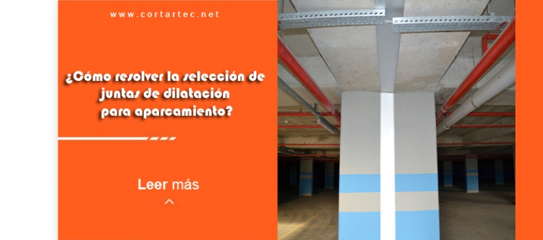 ¿Para qué sirven exactamente las juntas de dilatación para aparcamientos?